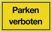 Hinweiszeichen Parken verboten L250xB150mm gelb schwarz Ku.