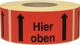 Hinweisetikett Hier ob, NW-Nr.: 3000265574 L.145 mm,B.70mm rot 1000, St./Rolle TRANSPAK