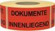 Hinweisetikett Dokumente, NW-Nr.: 3000265576 inliegend L.145 mm,B.70mm, rot 1000 St./Rolle