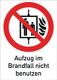 Verbotszeichen Aufzug im, NW-Nr.: 3000277612 Brandfall n. benutzen, B185xL131mm Folie rot/weiß, ASR A1.3/DIN4844-2/BGV A8