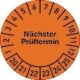 Mehrjahresprüfplakette, NW-Nr.: 9000477054 D.30mm Nächster, Prüftermin 2020-2025 Folie Btl.a 100 St.
