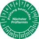 Mehrjahresprüfplakette, NW-Nr.: 9000477059 D.30 mmBxL Prüfung, bestanden 19-24 Folie Btl.a 100 St.